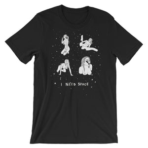" I Need Space " Short-Sleeve Unisex T-Shirt