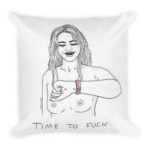 " Time To Fuck "  Premium Pillow