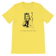 " My pussy Has 9 Lives "  Short-Sleeve Unisex T-Shirt