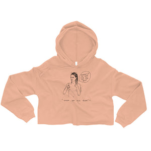 " Where Are Your Boobs ? " Same Place You Left Your Brain "  Crop Hoodie