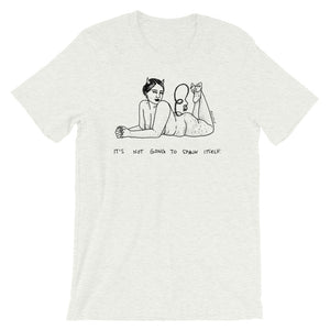 " It's Not Going To Spank Itself "  Short-Sleeve Unisex T-Shirt