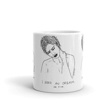 " Orgasm " Mug