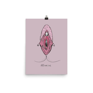 " Ave Vagina " Enhanced Matte Paper Poster / Print  (in)