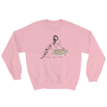 " Sexy Sexy Sexy Pizza " Sweatshirt